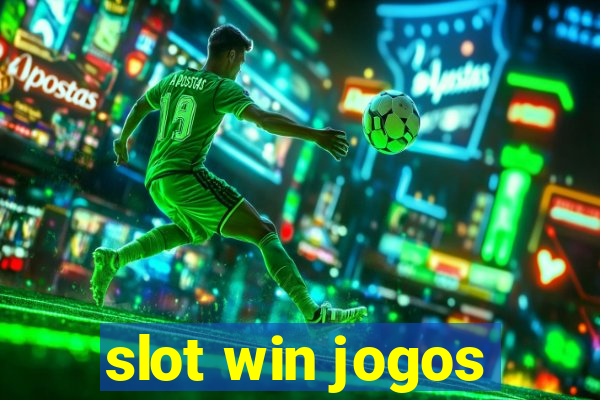 slot win jogos