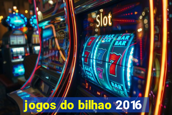 jogos do bilhao 2016