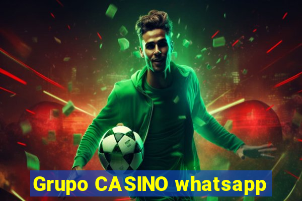 Grupo CASINO whatsapp