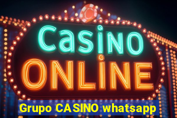 Grupo CASINO whatsapp