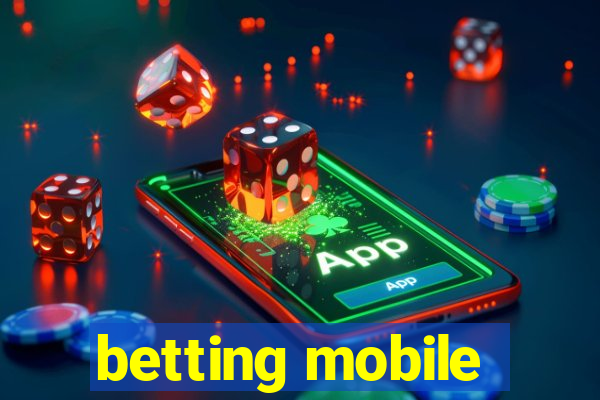 betting mobile