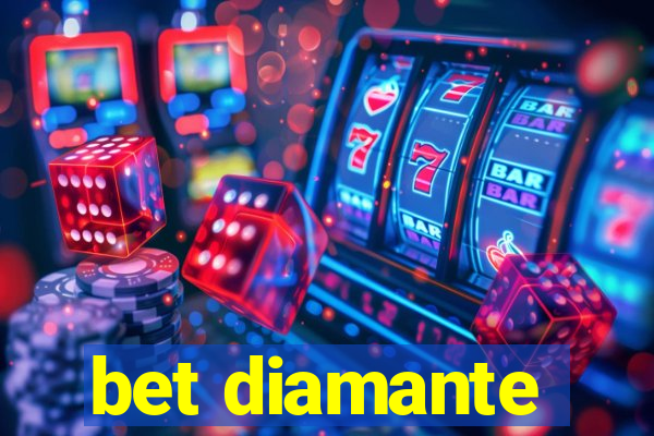 bet diamante