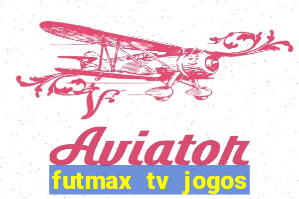 futmax tv jogos flamengo e vasco