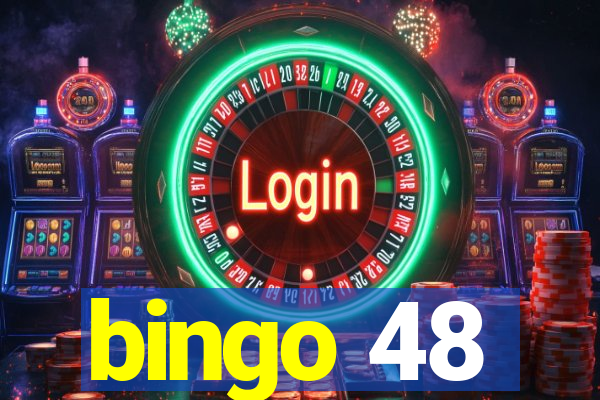 bingo 48