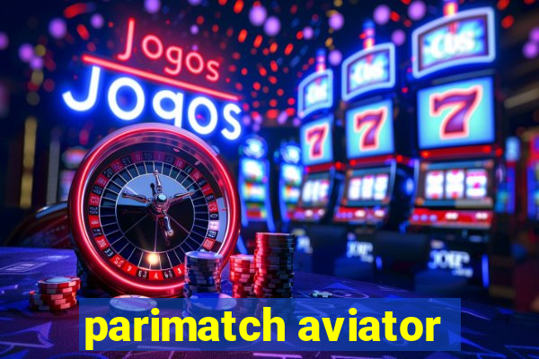 parimatch aviator