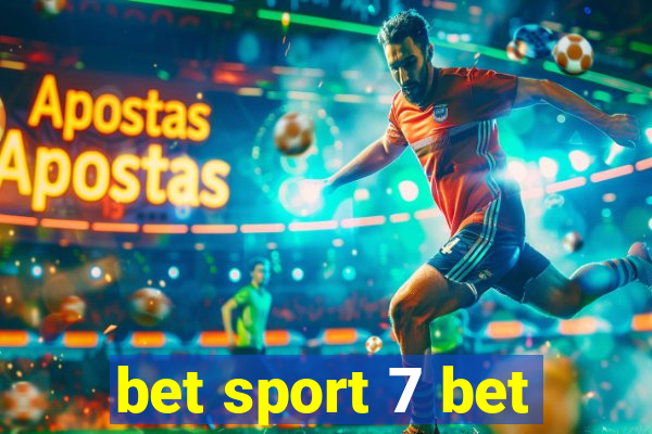 bet sport 7 bet