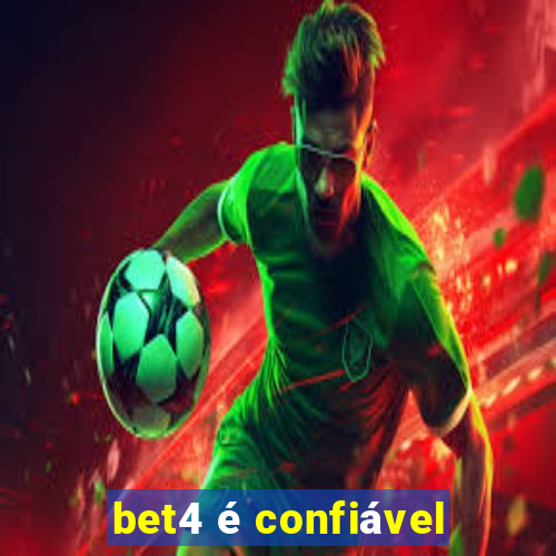 bet4 é confiável