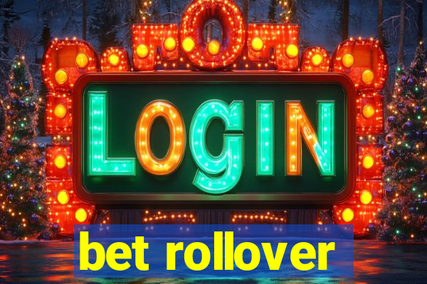 bet rollover