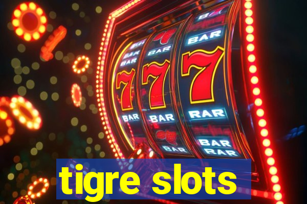 tigre slots