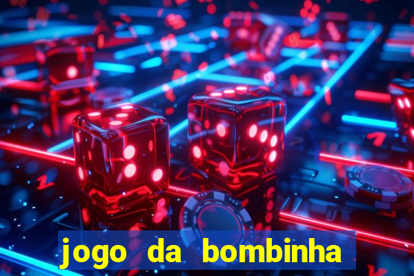 jogo da bombinha estrela bet