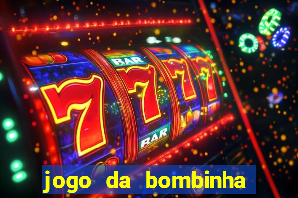 jogo da bombinha estrela bet