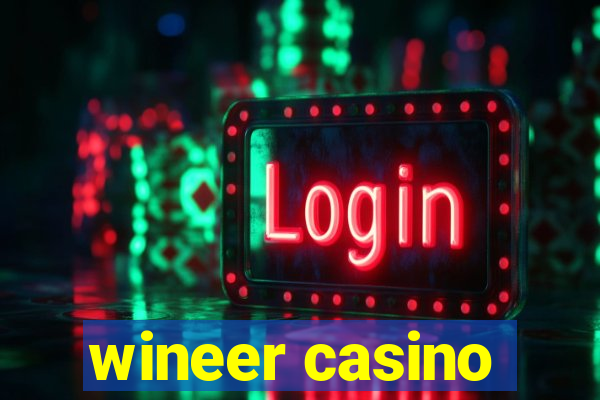 wineer casino