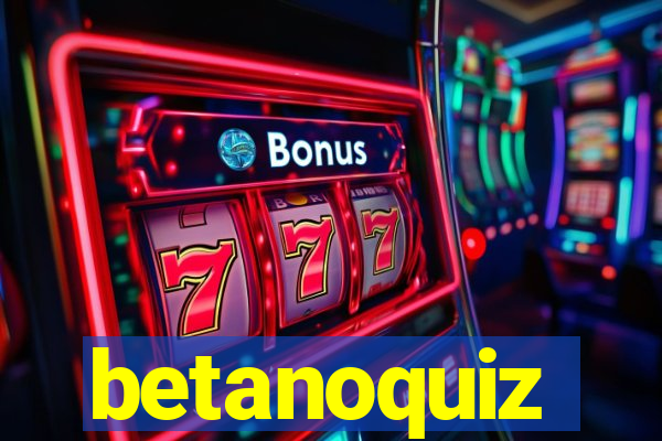 betanoquiz