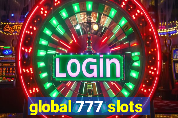 global 777 slots