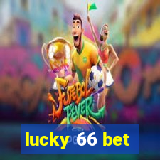 lucky 66 bet