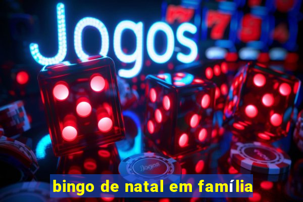 bingo de natal em família