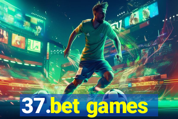 37.bet games