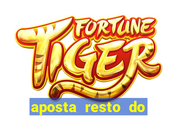 aposta resto do jogo como funciona