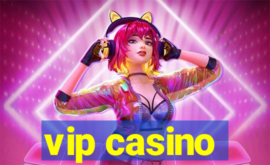 vip casino