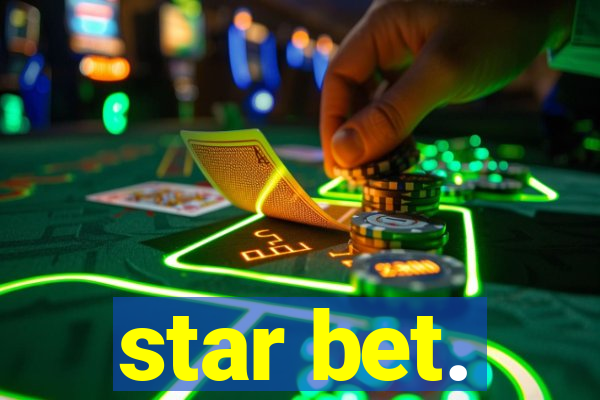 star bet.