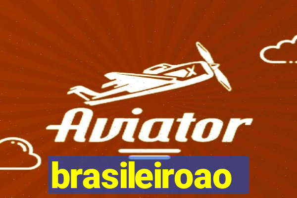 brasileiroao