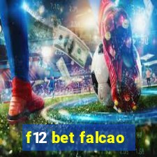 f12 bet falcao