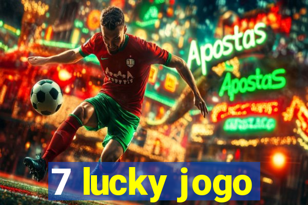 7 lucky jogo