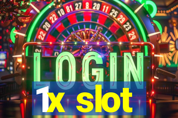 1x slot