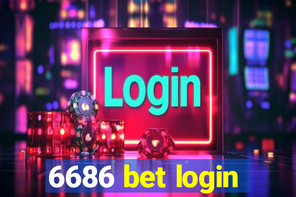 6686 bet login