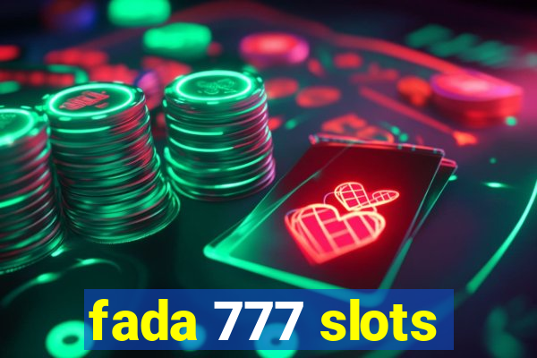 fada 777 slots