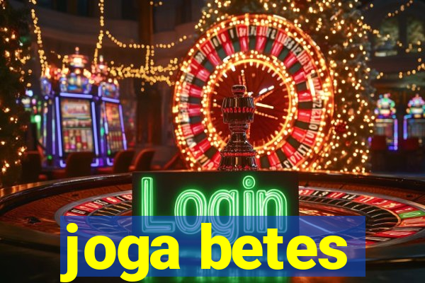 joga betes