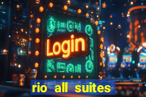 rio all suites hotel and casino las vegas nv