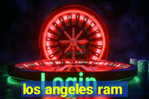 los angeles ram