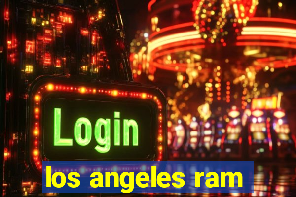 los angeles ram