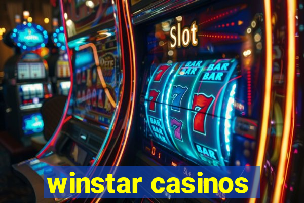 winstar casinos