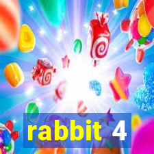 rabbit 4