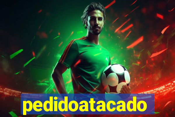 pedidoatacado