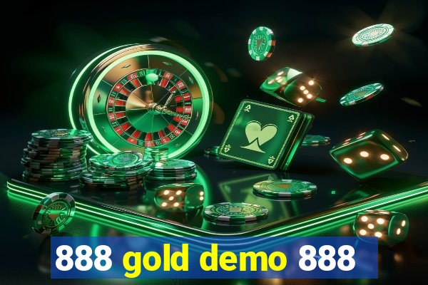 888 gold demo 888