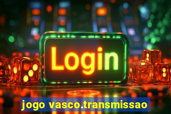 jogo vasco.transmissao