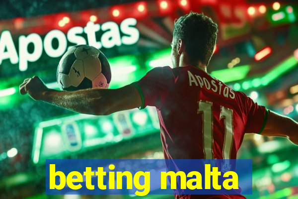 betting malta