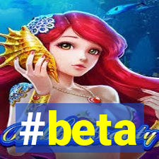 #beta