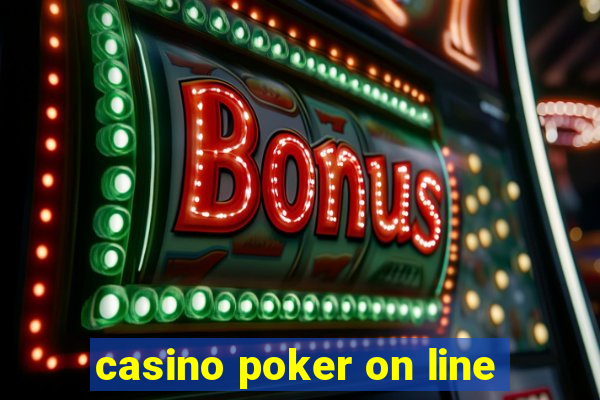 casino poker on line