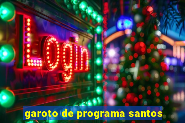 garoto de programa santos