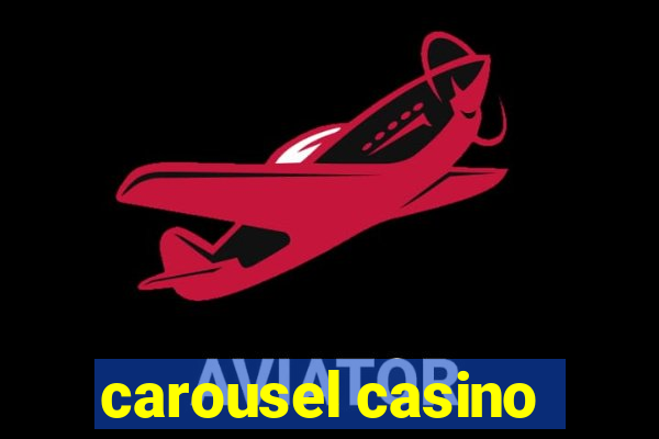 carousel casino