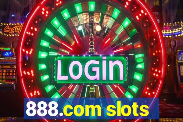 888.com slots