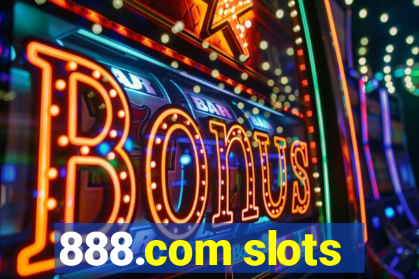 888.com slots