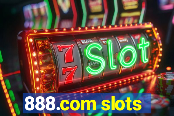 888.com slots