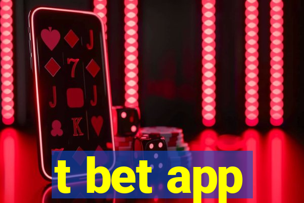 t bet app