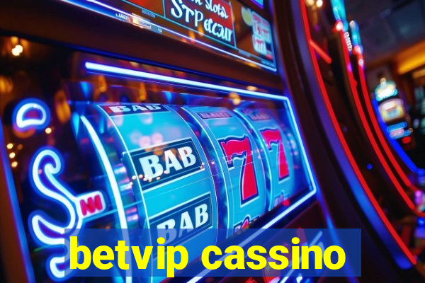 betvip cassino