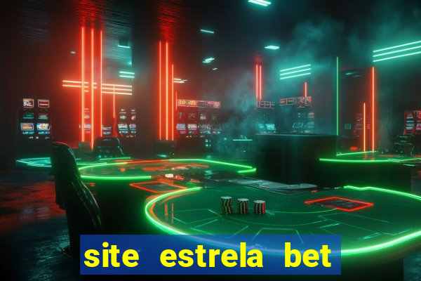 site estrela bet fora do ar